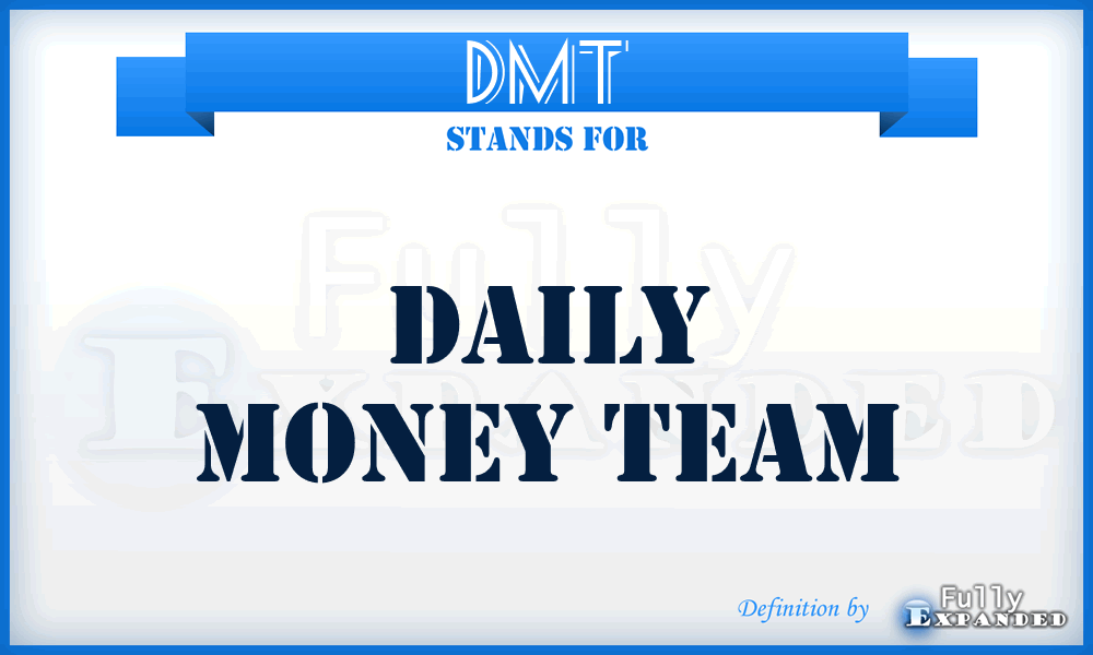 DMT - Daily Money Team