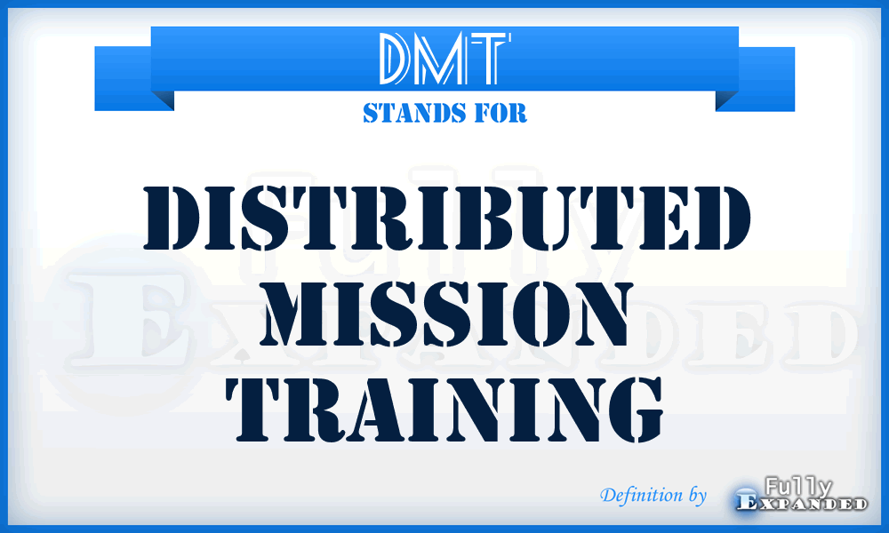 DMT - Distributed Mission Training