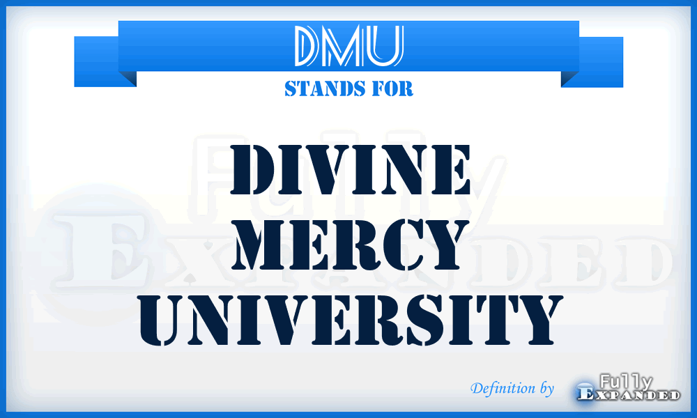 DMU - Divine Mercy University