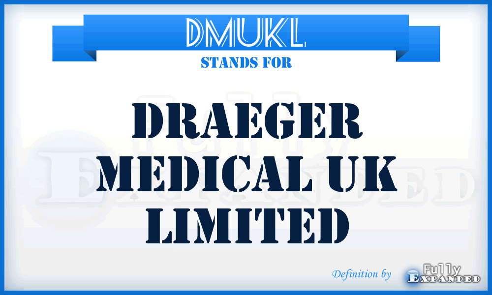 DMUKL - Draeger Medical UK Limited