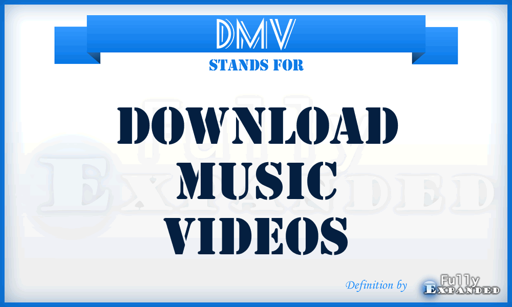 DMV - Download Music Videos