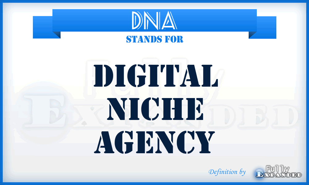 DNA - Digital Niche Agency