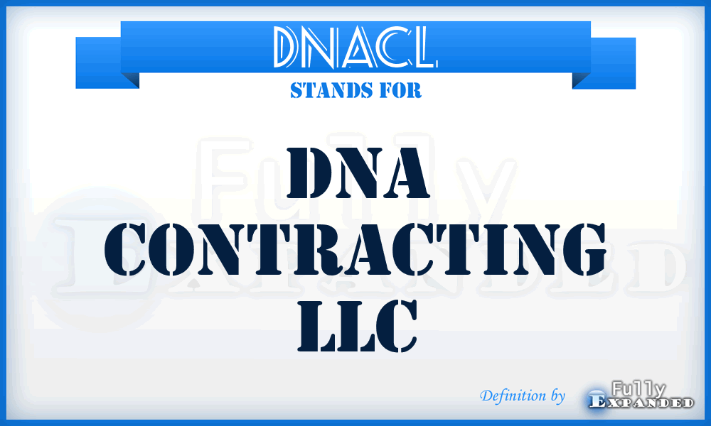 DNACL - DNA Contracting LLC