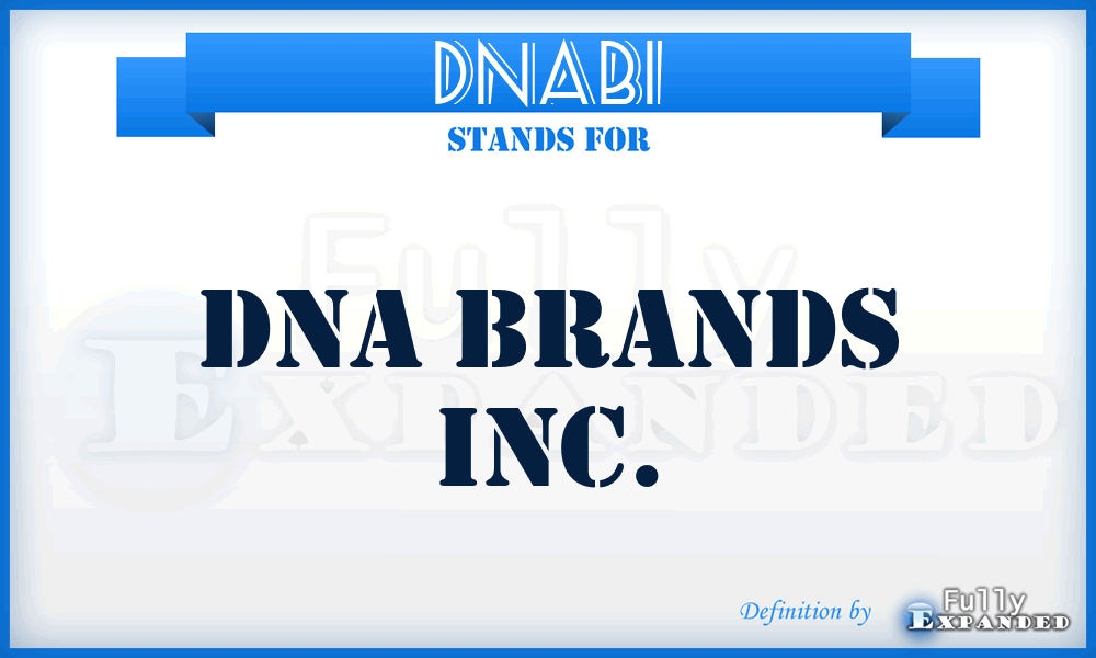 DNABI - DNA Brands Inc.