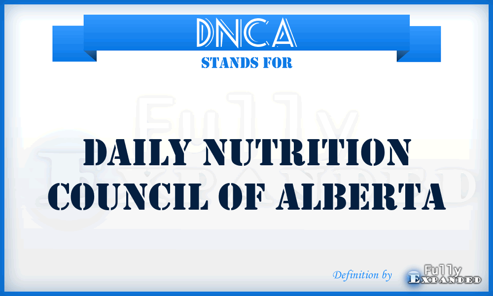 DNCA - Daily Nutrition Council of Alberta
