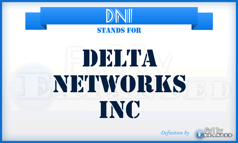 DNI - Delta Networks Inc