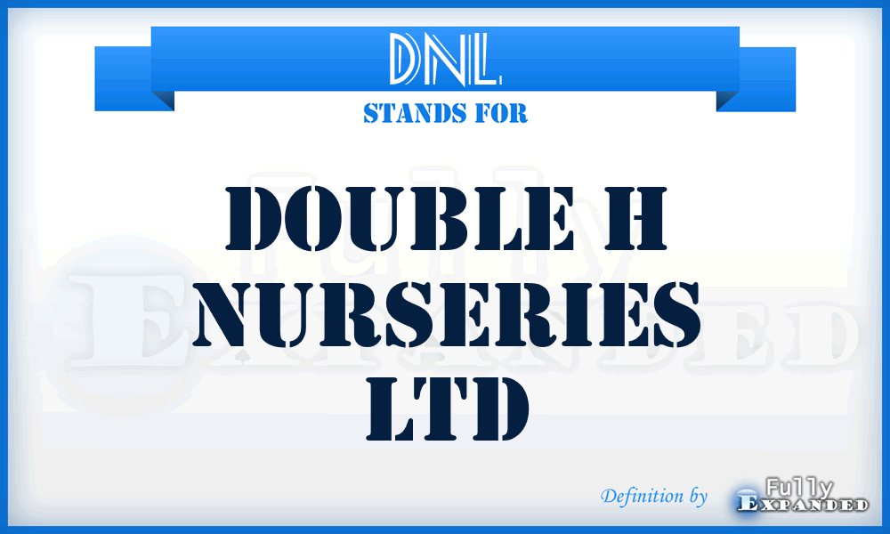 DNL - Double h Nurseries Ltd