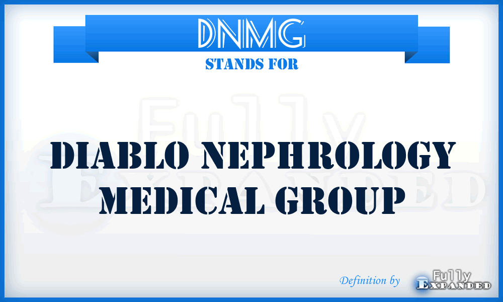 DNMG - Diablo Nephrology Medical Group
