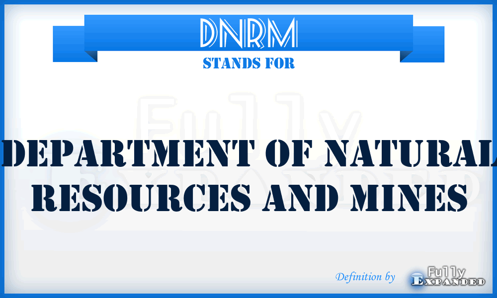 DNRM - Department of Natural Resources and Mines