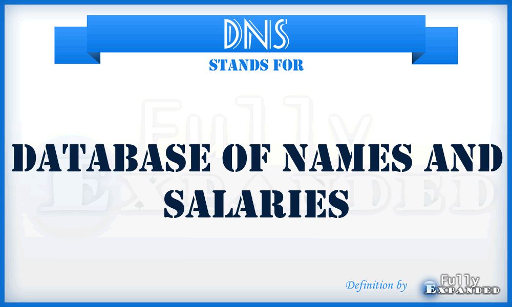 DNS - Database Of Names And Salaries