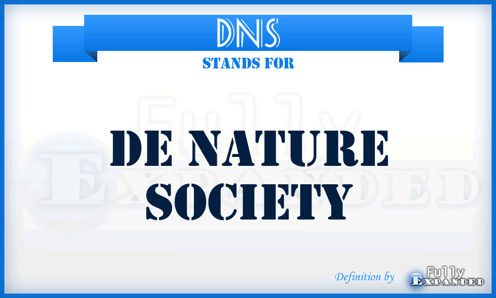 DNS - De Nature Society