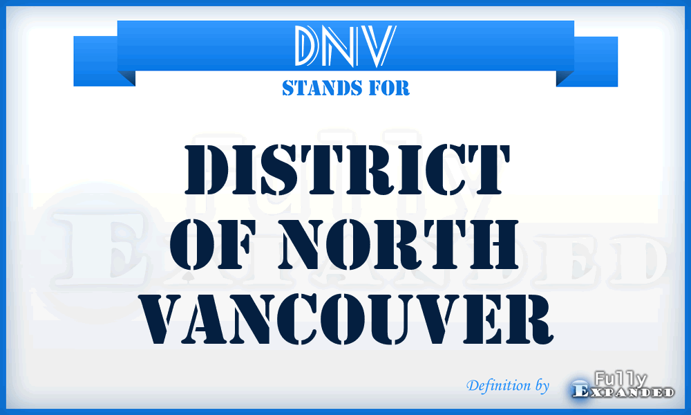DNV - District of North Vancouver