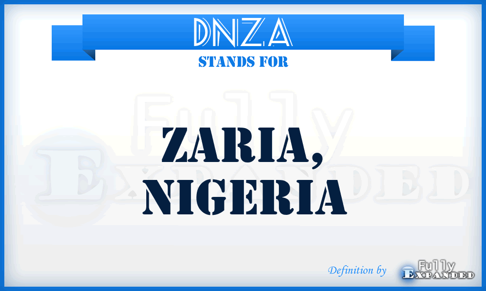 DNZA - Zaria, Nigeria