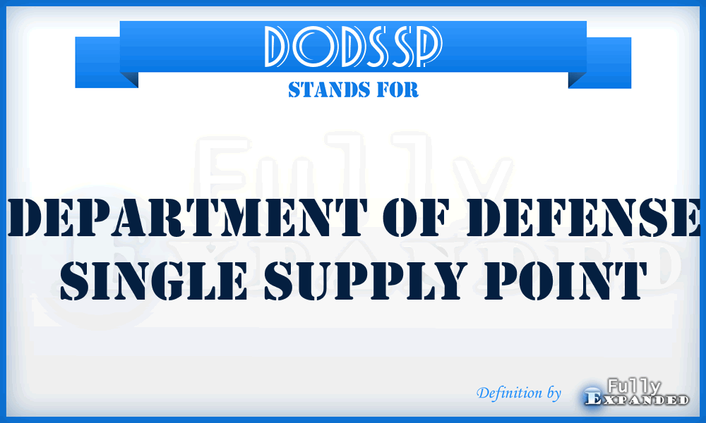 DODSSP - Department of Defense single supply point