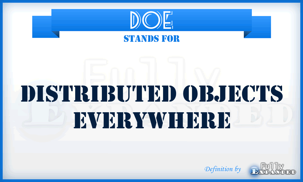 DOE - distributed objects everywhere