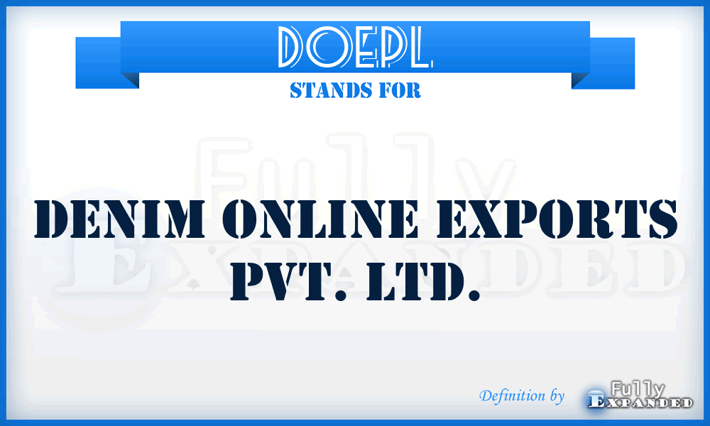 DOEPL - Denim Online Exports Pvt. Ltd.