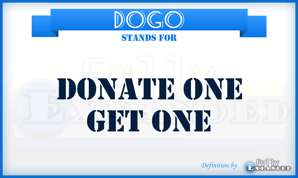 DOGO - Donate one get one