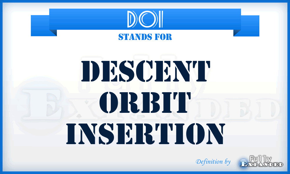 DOI - Descent Orbit Insertion