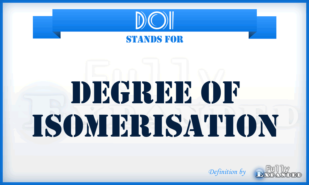 DOI - degree of isomerisation