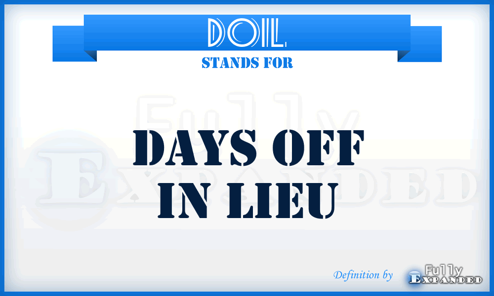 DOIL - Days Off In Lieu