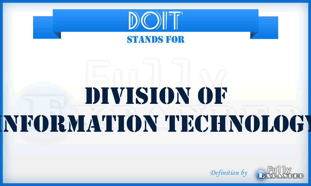 DOIT - Division Of Information Technology