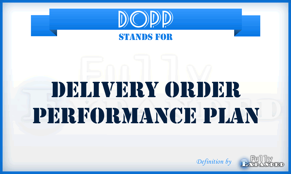 DOPP - delivery order performance plan