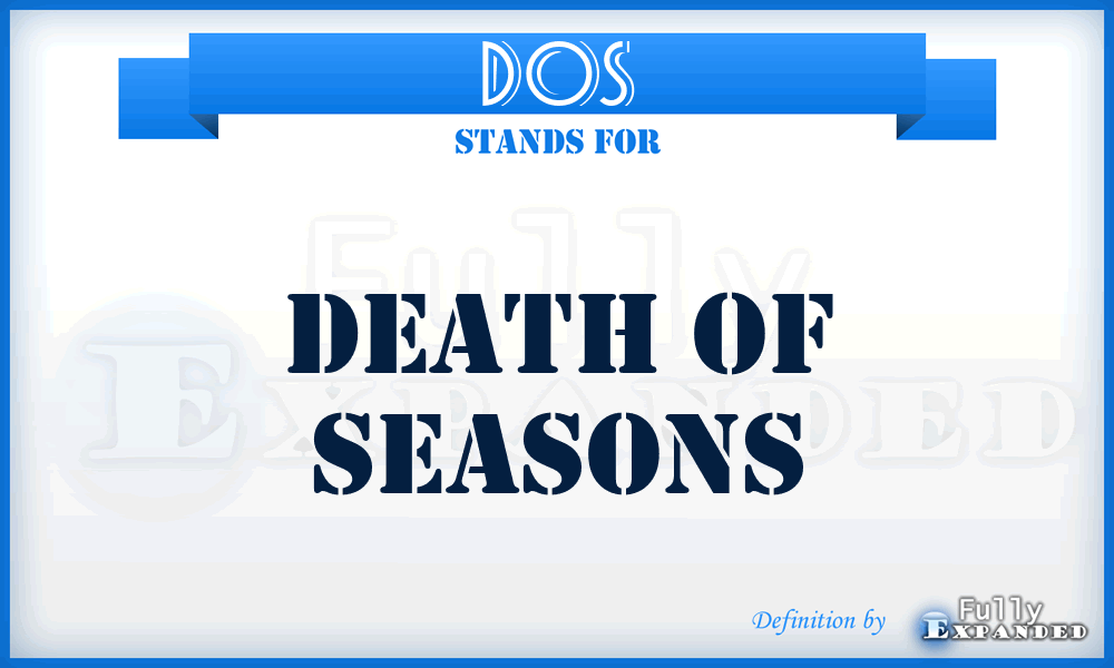 DOS - Death Of Seasons