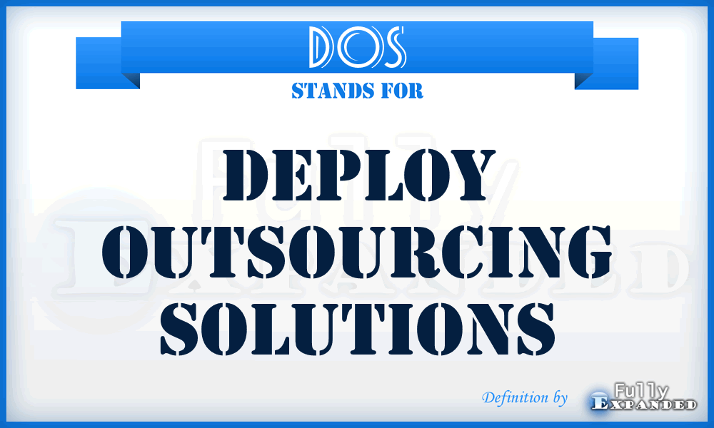 DOS - Deploy Outsourcing Solutions