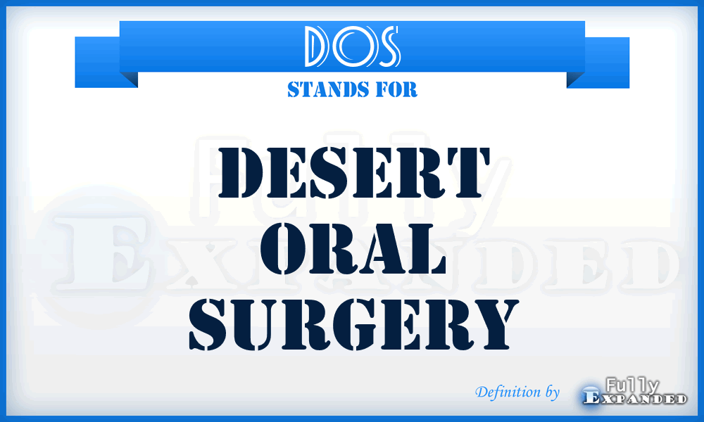 DOS - Desert Oral Surgery