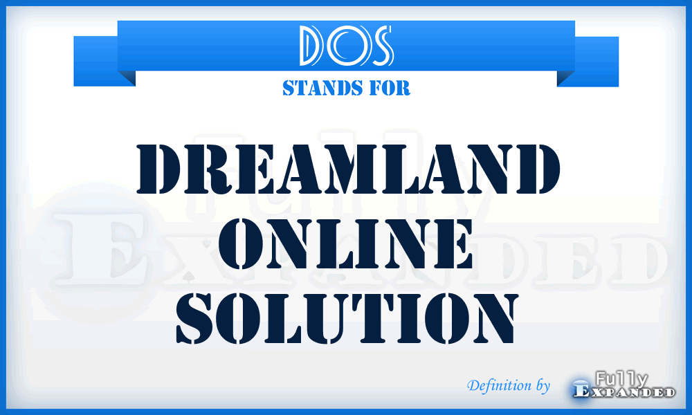 DOS - Dreamland Online Solution