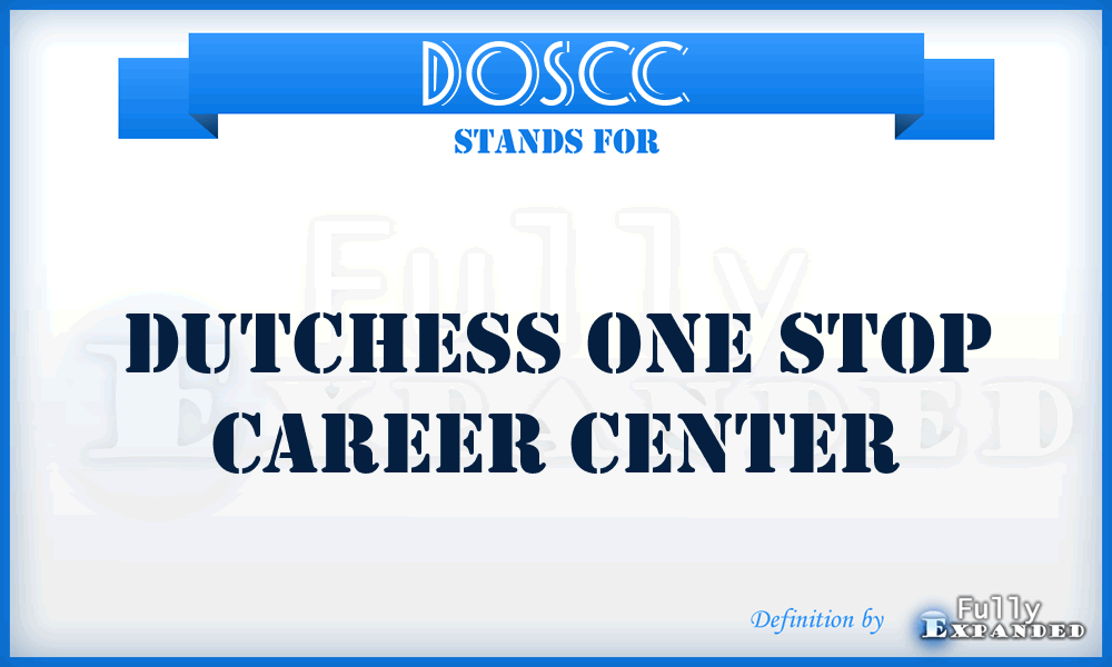 DOSCC - Dutchess One Stop Career Center