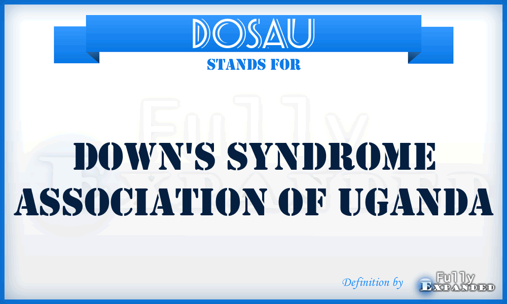 DOSAU - Down's Syndrome Association of Uganda