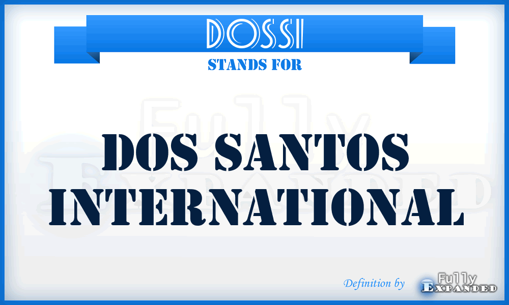 DOSSI - DOS Santos International