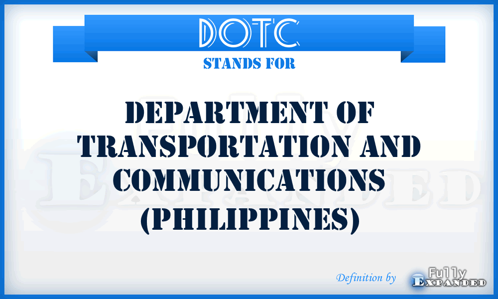 DOTC - Department of Transportation and Communications (Philippines)