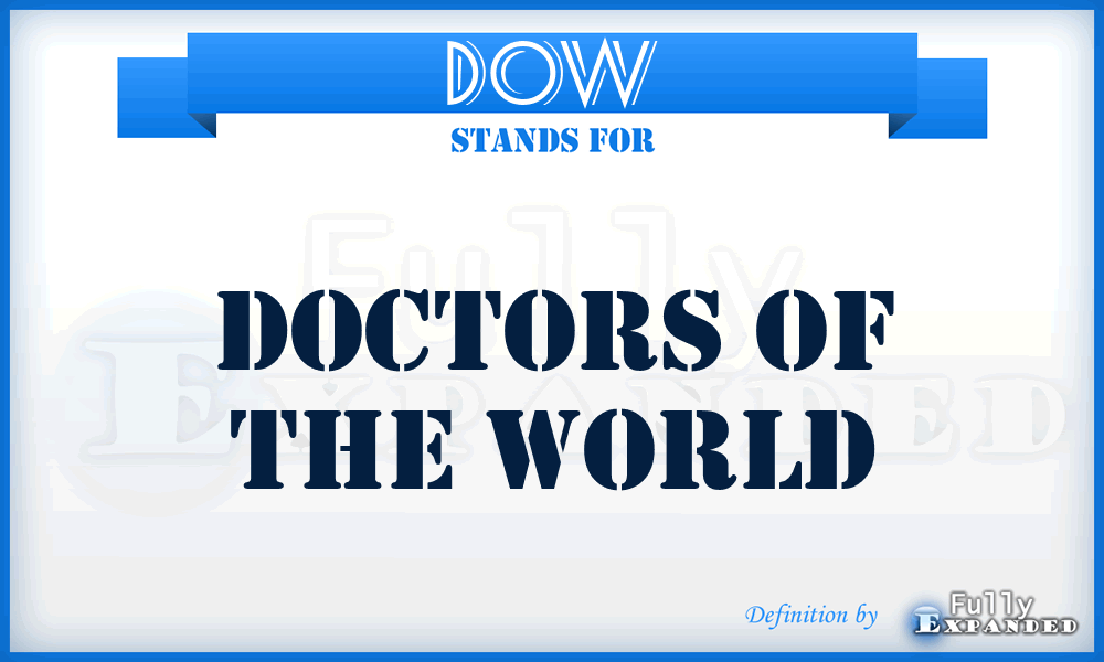 DOW - Doctors of the World