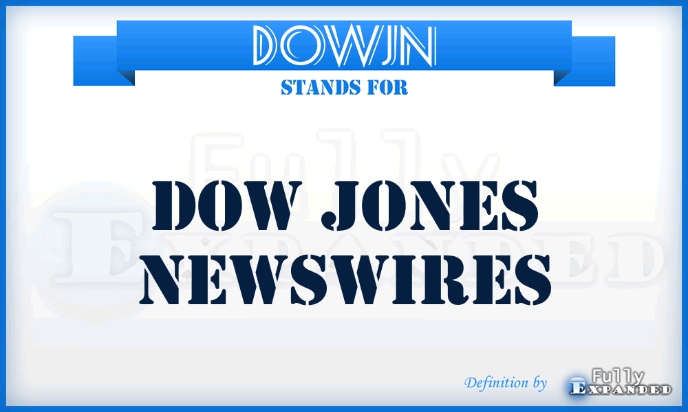 DOWJN - DOW Jones Newswires