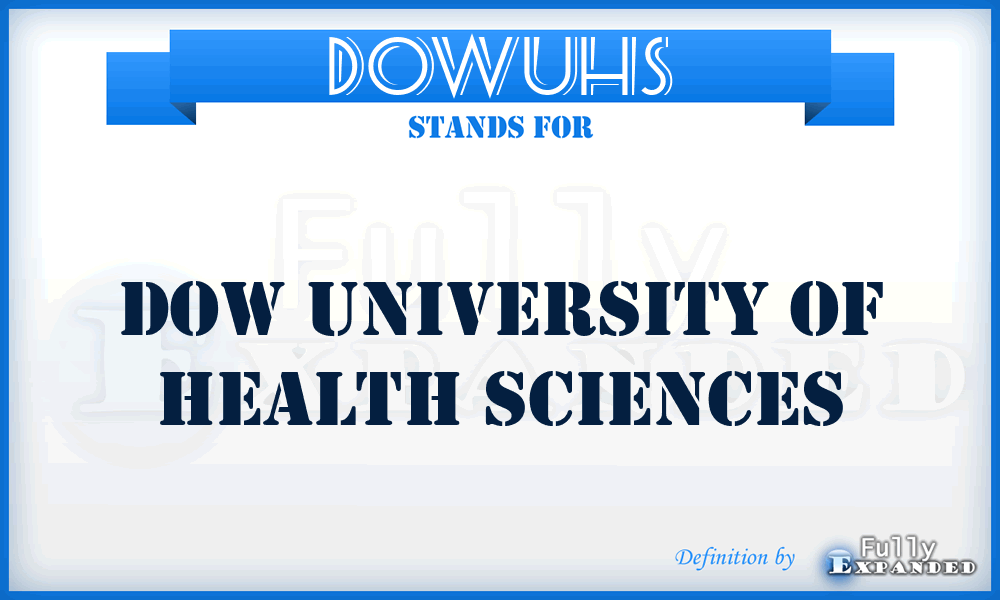 DOWUHS - DOW University of Health Sciences