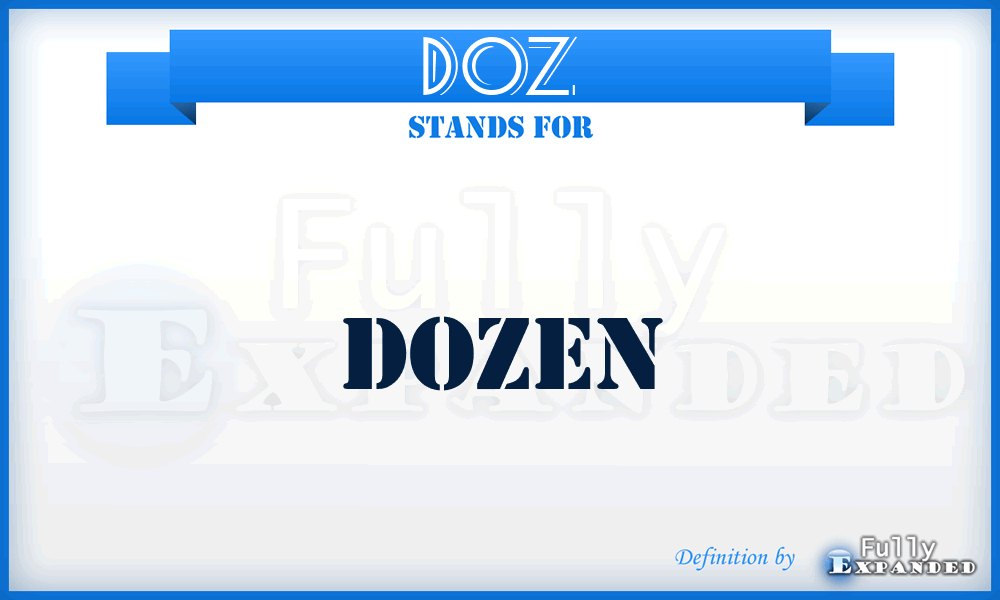 DOZ - Dozen