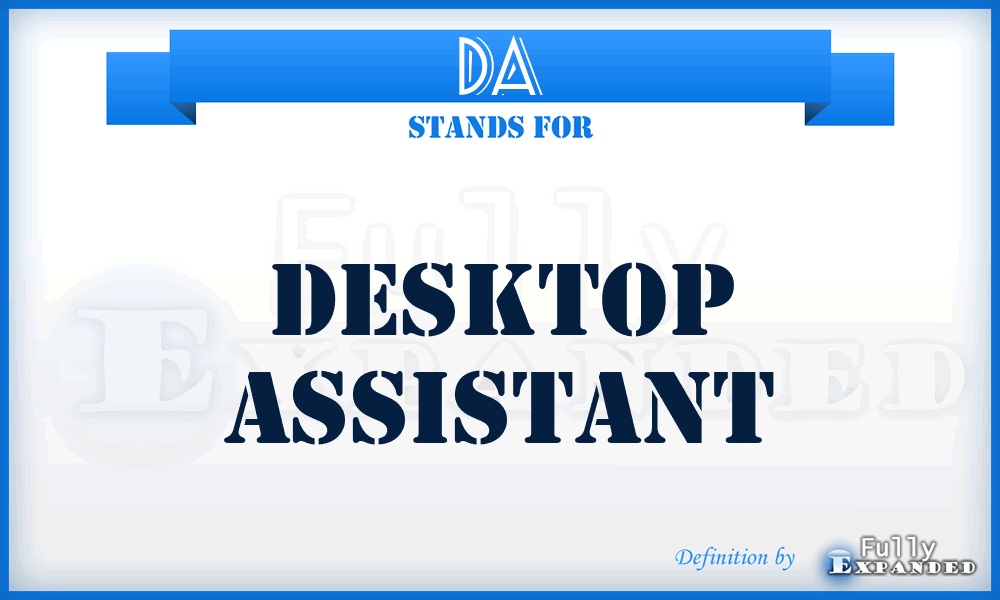 DA - Desktop Assistant