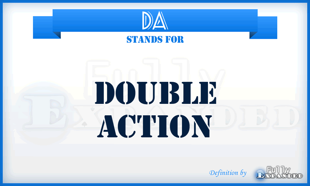 DA - Double Action