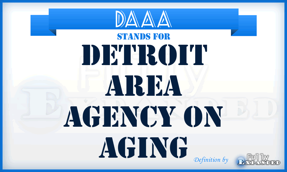 DAAA - Detroit Area Agency on Aging