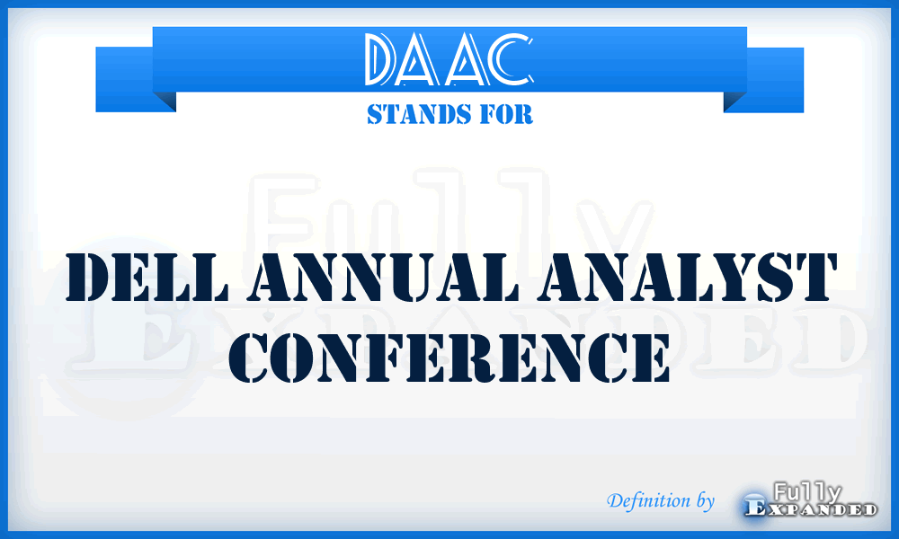 DAAC - Dell Annual Analyst Conference