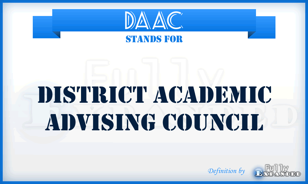 DAAC - District Academic Advising Council