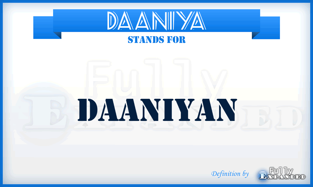 DAANIYA - Daaniyan