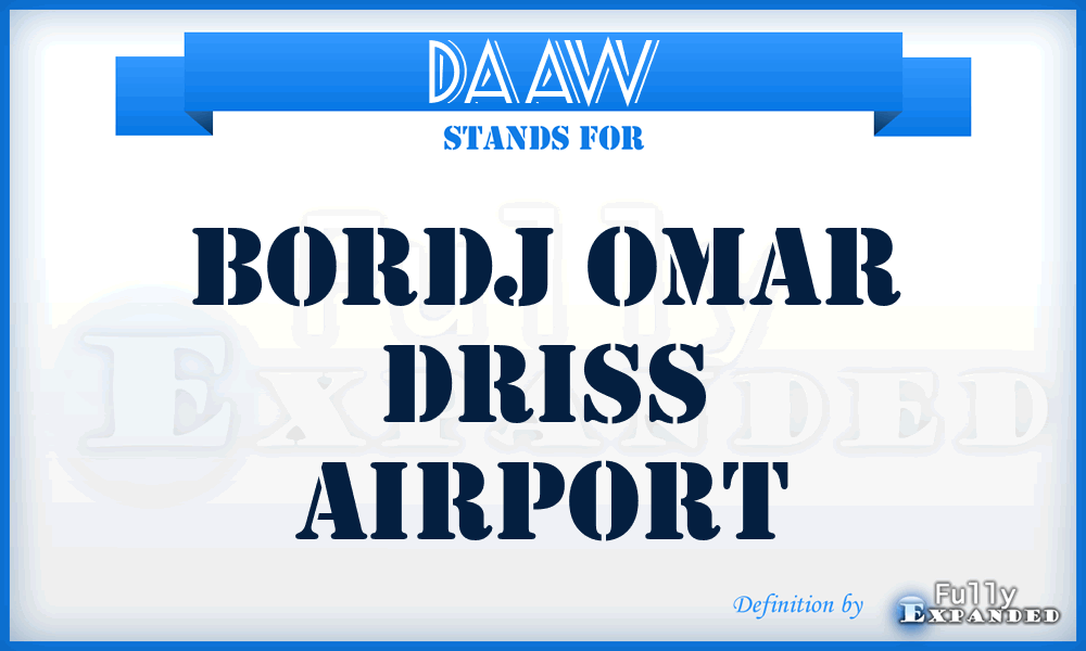 DAAW - Bordj Omar Driss airport