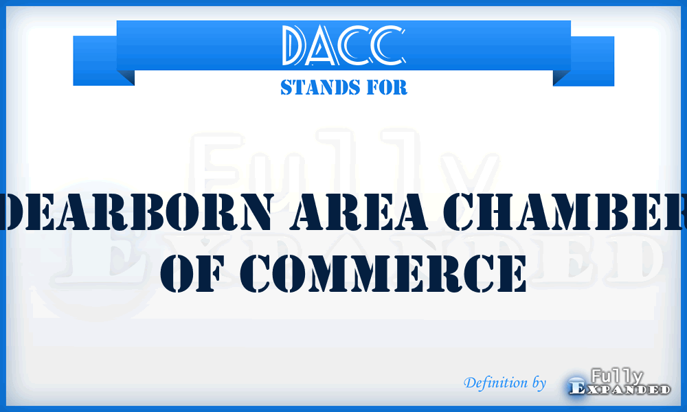 DACC - Dearborn Area Chamber of Commerce