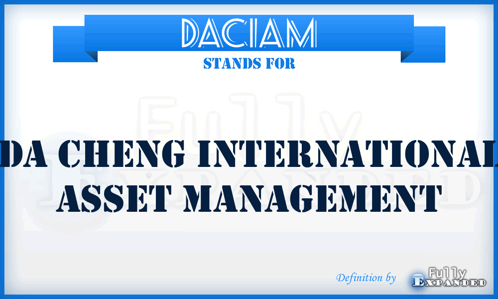 DACIAM - DA Cheng International Asset Management