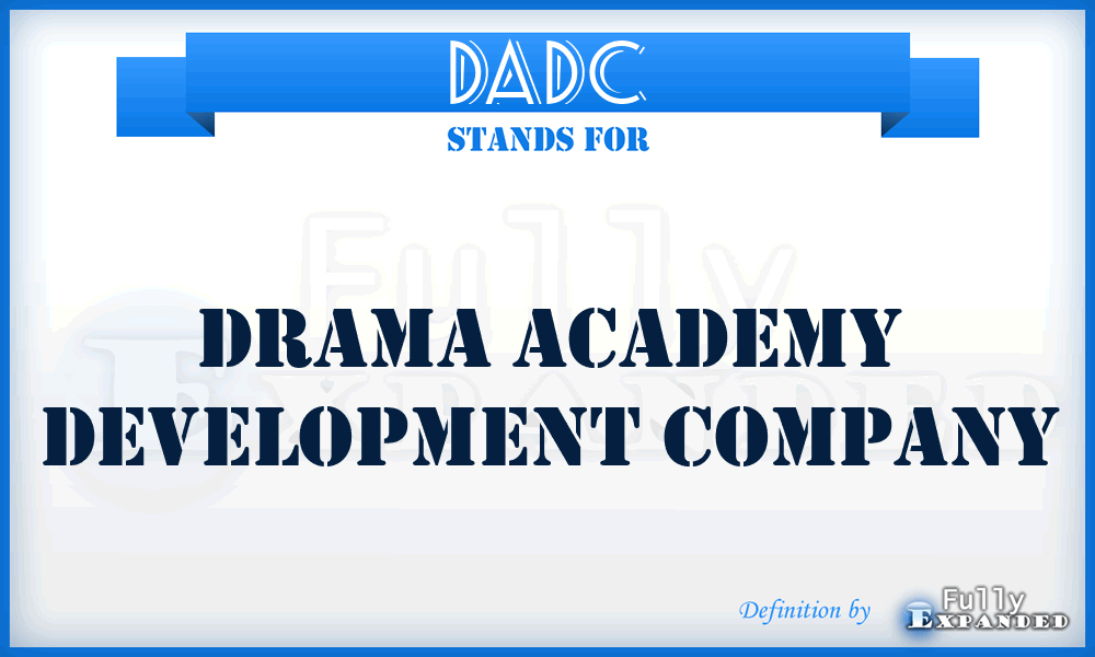 DADC - Drama Academy Development Company