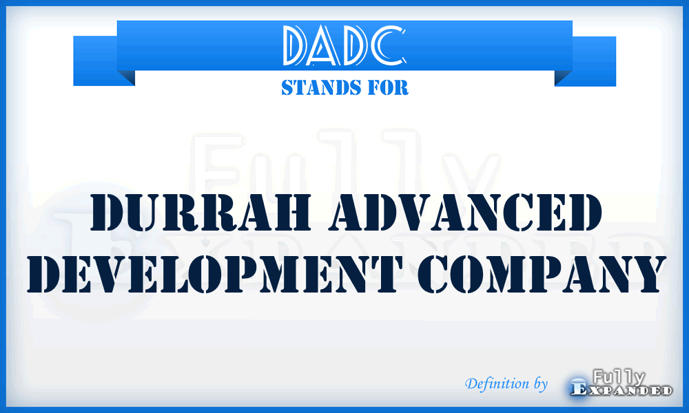 DADC - Durrah Advanced Development Company