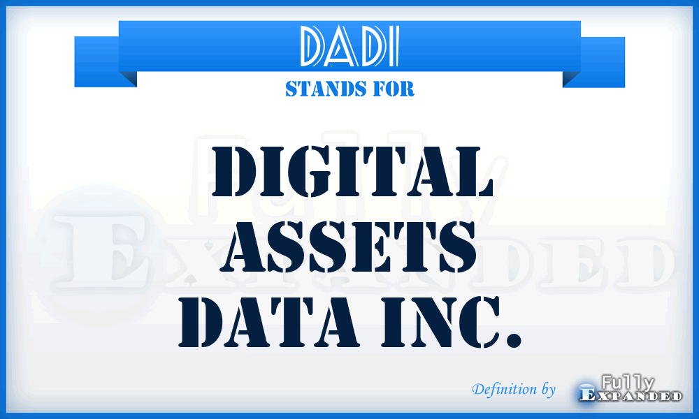 DADI - Digital Assets Data Inc.